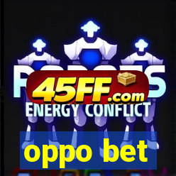 oppo bet
